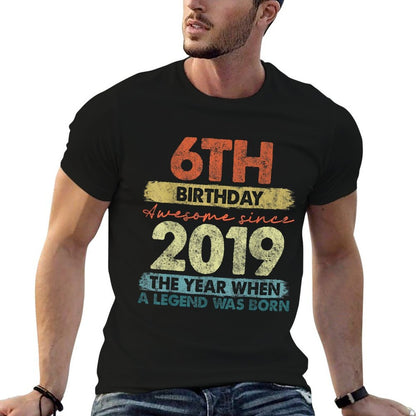 6 Year Old Gifts Vintage 2019 Limited Edition 6th Birthday  Versatile T-Shirt