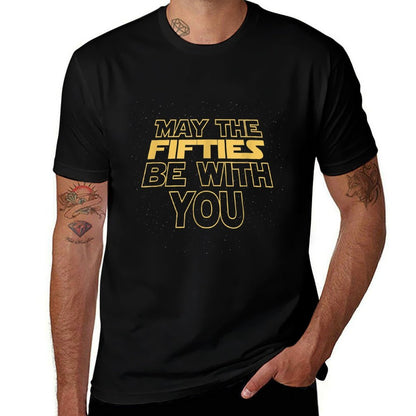 May The Fifties 50th Be With You Vintage 50th Birthday  Stretchy T-Shirt