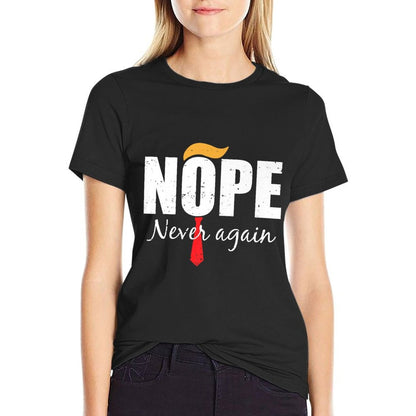 Nope Never Again Funny Trump Hair Premium  Trendy Pattern T-Shirt