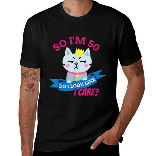 So I'm 50 Do I Look Like I Care Funny 50th Birthday  Eco-friendly Material T-Shirt