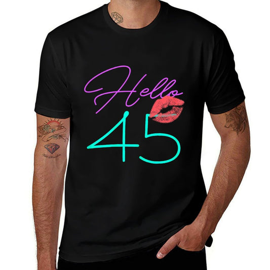 45th Birthday Funny Pink Women Gift  Rolled Sleeves T-Shirt