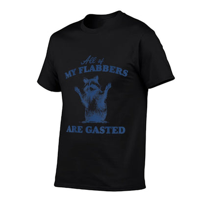 All Of My Flabbers Are Gasted Vintage Raccoon Meme  Cotton T-Shirt
