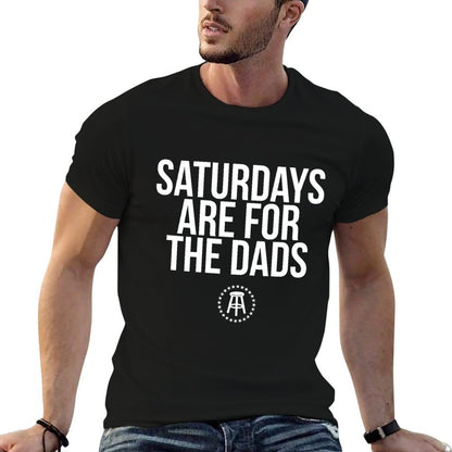 Fathers Day New Dad Gift Saturdays Are For The Dads  Graphic-printed T-Shirt