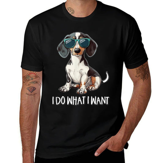 Funny Do What I Want Piebald Dachshund Lover  Versatile T-Shirt