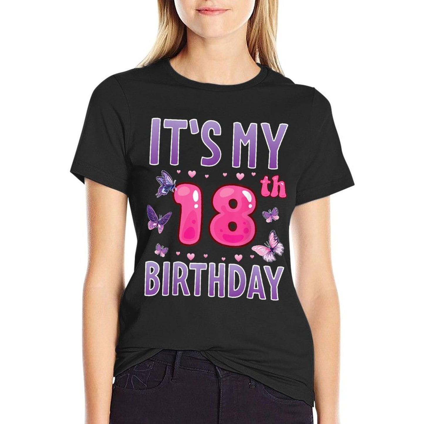Butterflies Hearts Happy 18 Years Old It's My 18th Birthday  Cotton T-Shirt
