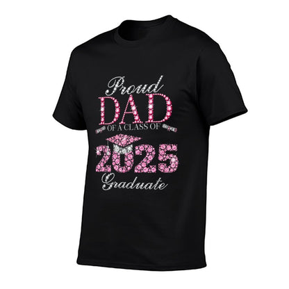 Proud Dad Of A Class Of 2025 Graduate  Stretchy T-Shirt
