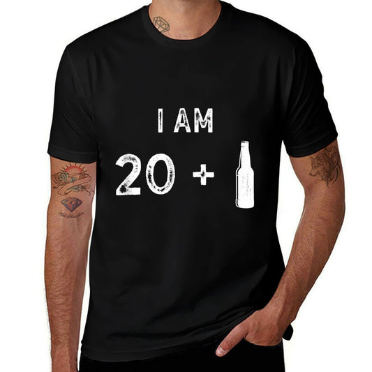 I Am 20 + 1 Funny 21st Birthday  Cotton T-Shirt