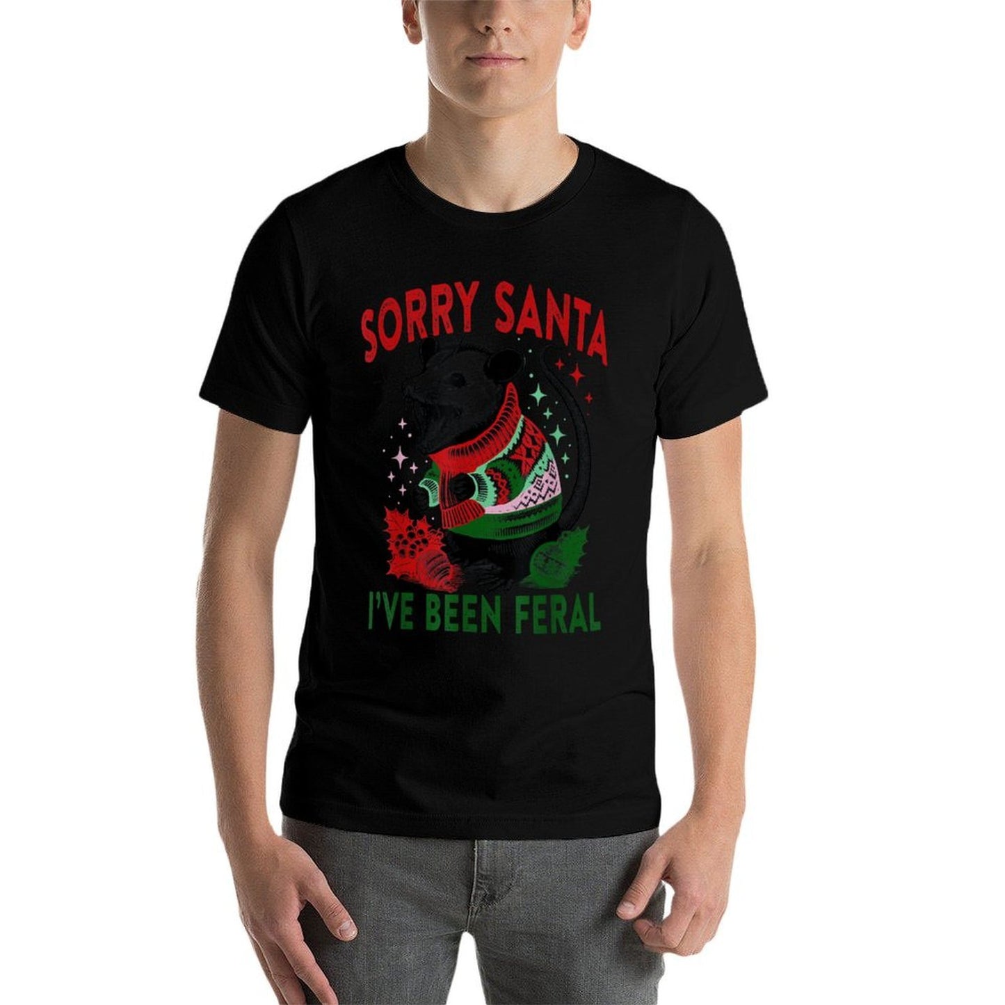 Sorry Santa Ive Been Feral Christmas Holiday Opossum Meme  High-quality Stitching T-Shirt