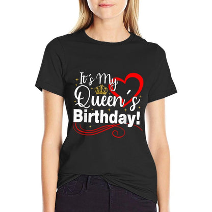 It's My Queen's Birthday Women Men Couples Matching Birthday  Vintage-inspired T-Shirt