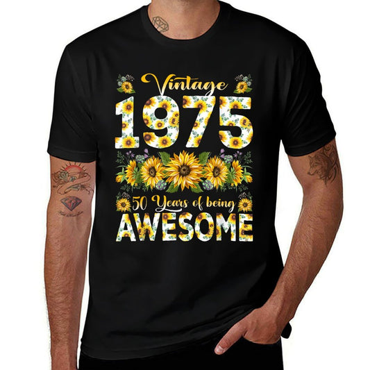 50 Year Old Funny Vintage 1975 Sunflower 50th Birthday Gifts  Tagless Design T-Shirt