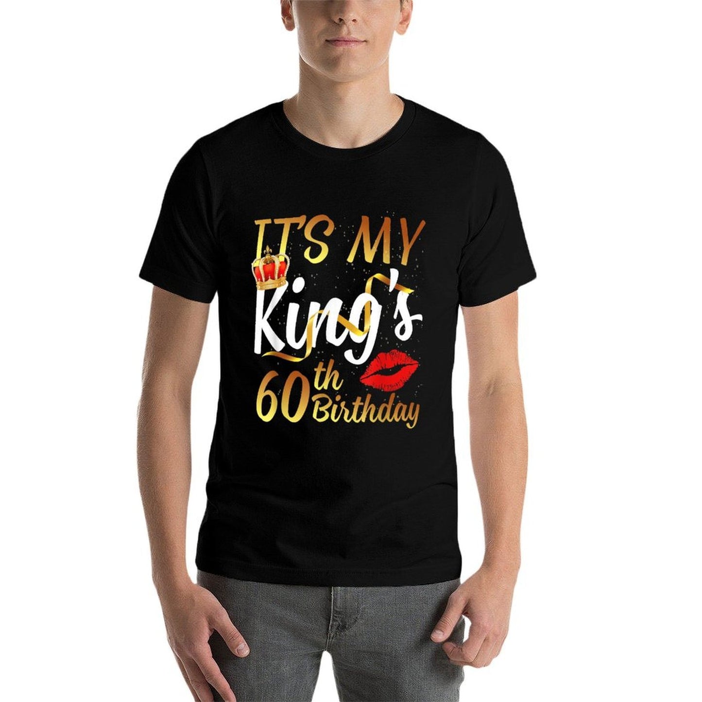 It's My King's 60th Birthday Gold Crown For 60 Years Old Man  Affordable Price T-Shirt