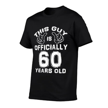 This Guy Is Officially 60 Years Old 60th Birthday  Moisture-wicking T-Shirt