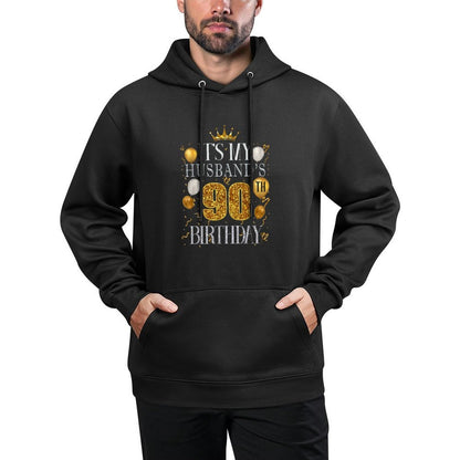 Its My Husbands 90th Birthday Happy Birthday 90 Years Old Relaxed Fit Hoodie