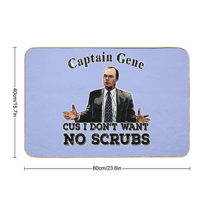 The Other Guys Movie Quote Captain Gene No Scrubs  Rapid-Drying Bath Mat