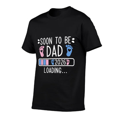 Soon to Be Dad 2026 Loading Pregnancy Announcement 2026  Lightweight T-Shirt